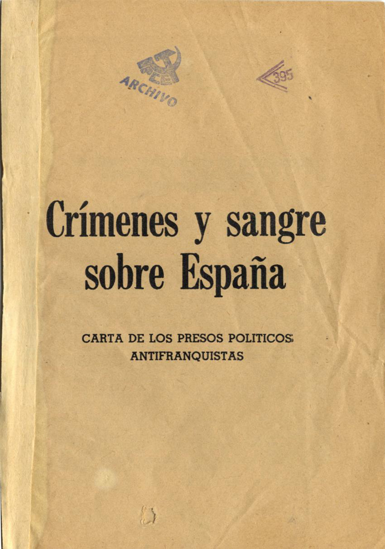 Carta de los presos políticos antifranquistas. (Folleto editado en México. Marzo, 1952.)